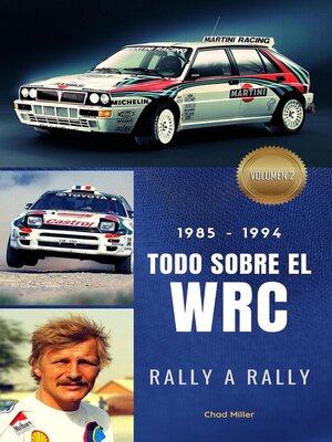 cover image of 1985-1994 Todo Sobre el WRC rally a rally